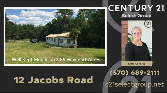 12 Jacob Road: Well Kept Mobile on 3.89 Acres in Waymart