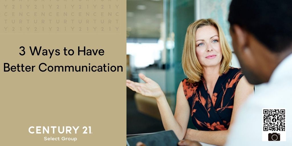 3 Ways to Have Better Communication