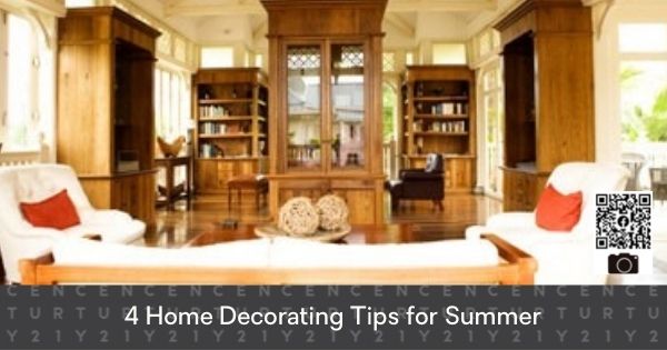 4 Home Decorating Tips for Summer