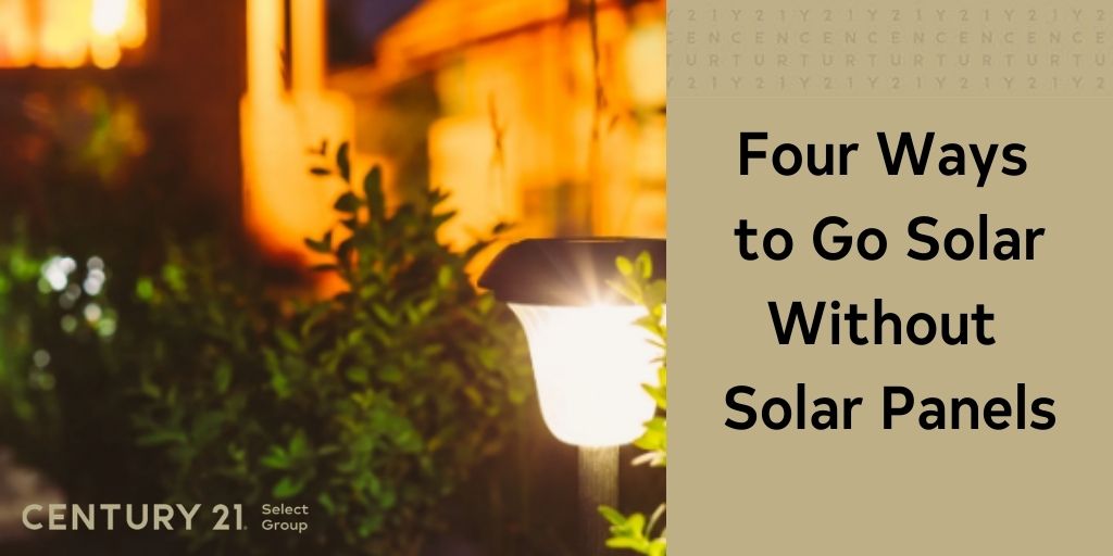 Four Ways to Go Solar Without Solar Panels