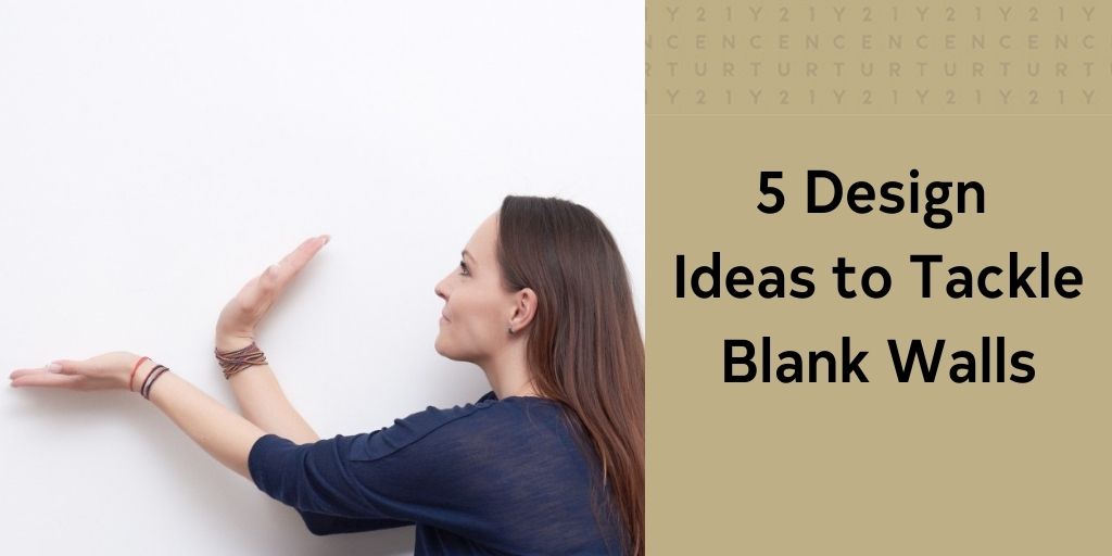 5 Design Ideas to Tackle Blank Walls