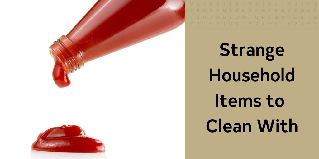 Strange Household Items to Clean With