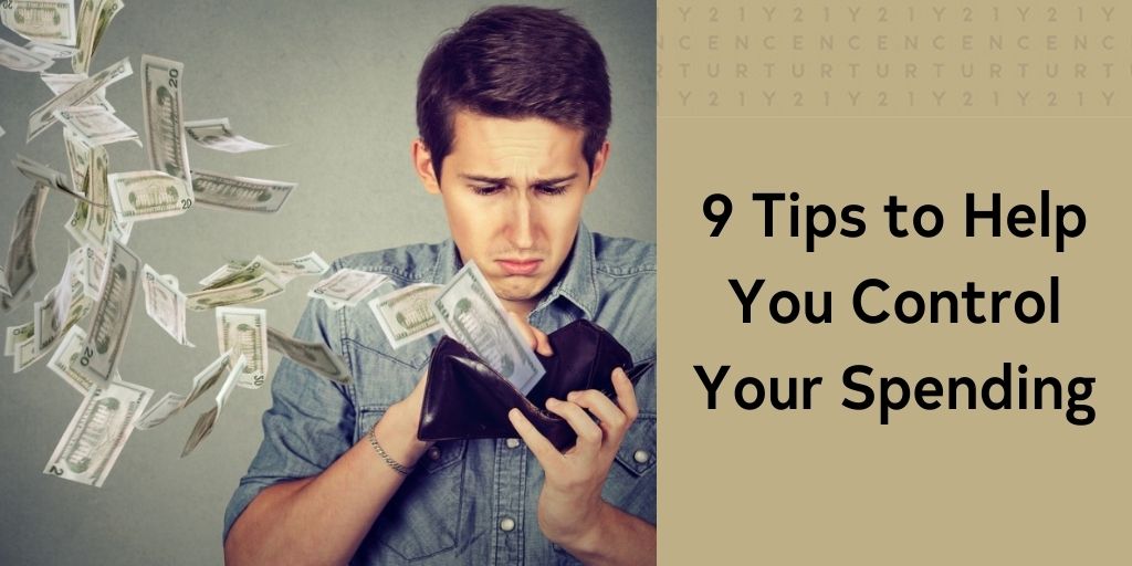 9 Tips to Help You Control Your Spending