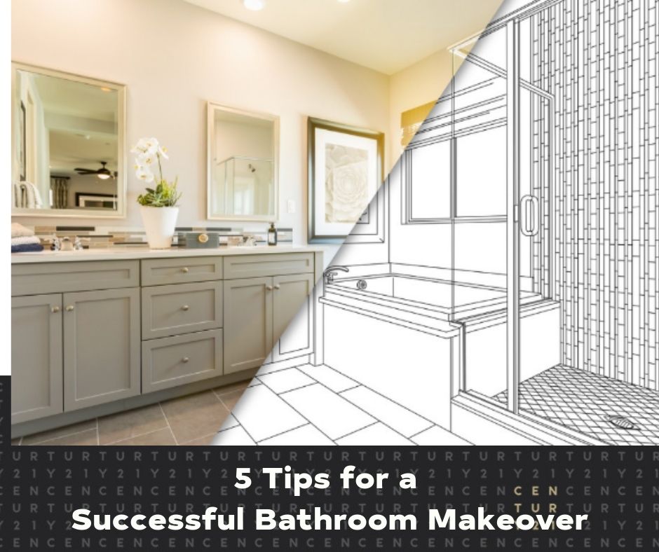 5 Tips for a Successful Bathroom Makeover