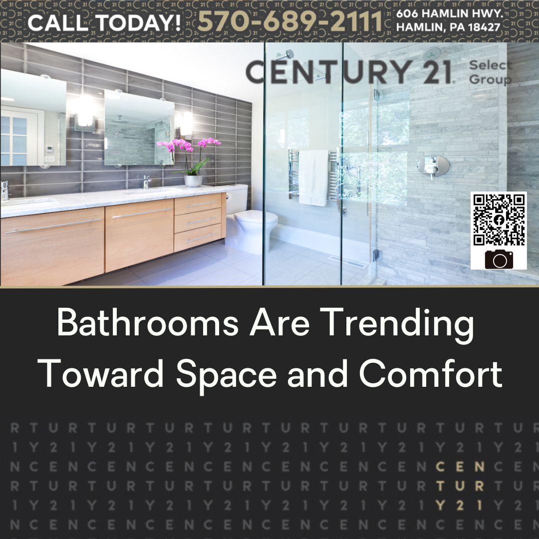 Bathrooms are Trending Toward Space and Comfort