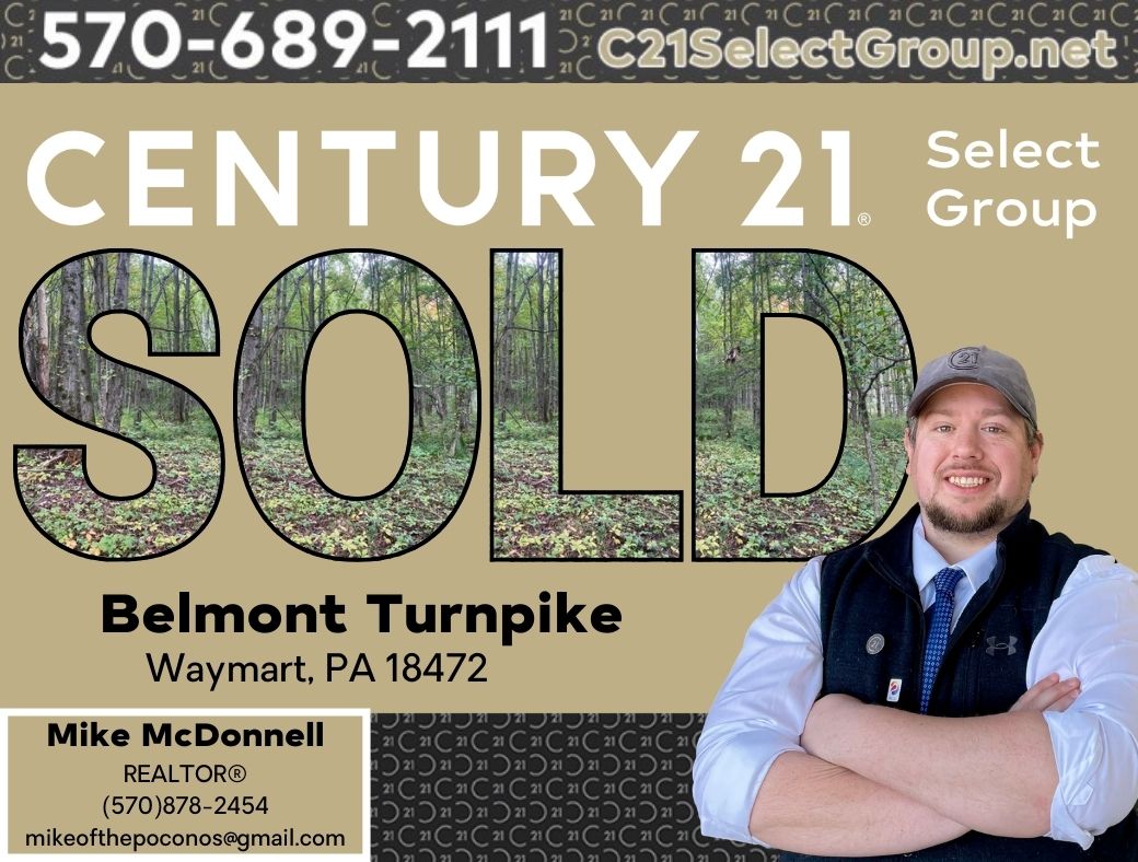 SOLD! Belmont Turnpike: Waymart