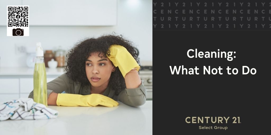 Cleaning: What Not to Do