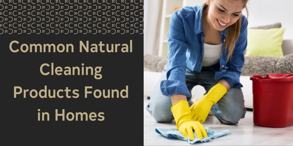 Common Natural Cleaning Products Found in Homes