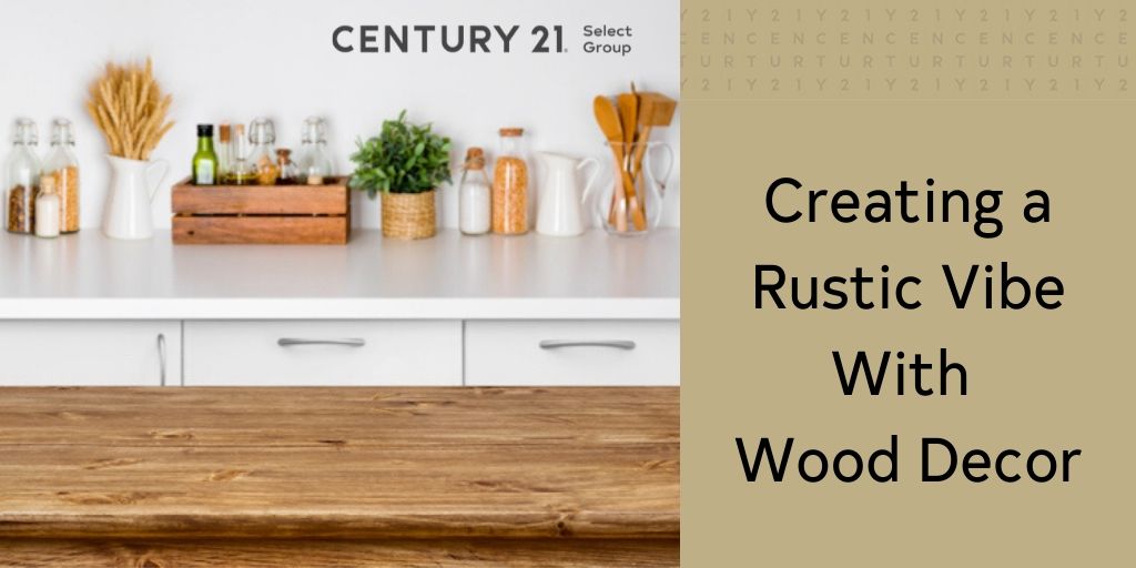 Creating a Rustic Vibe With Wood Decor