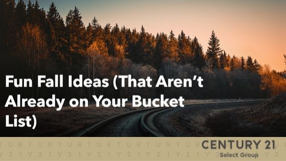 Fun Fall Ideas (That Aren’t Already on Your Bucket List)