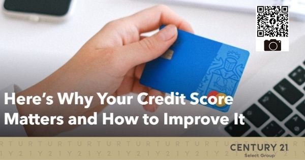 Here's Why Your Credit Score Matters and How to Improve It