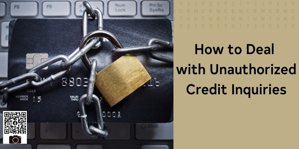 How to Deal with Unauthorized Credit Inquiries