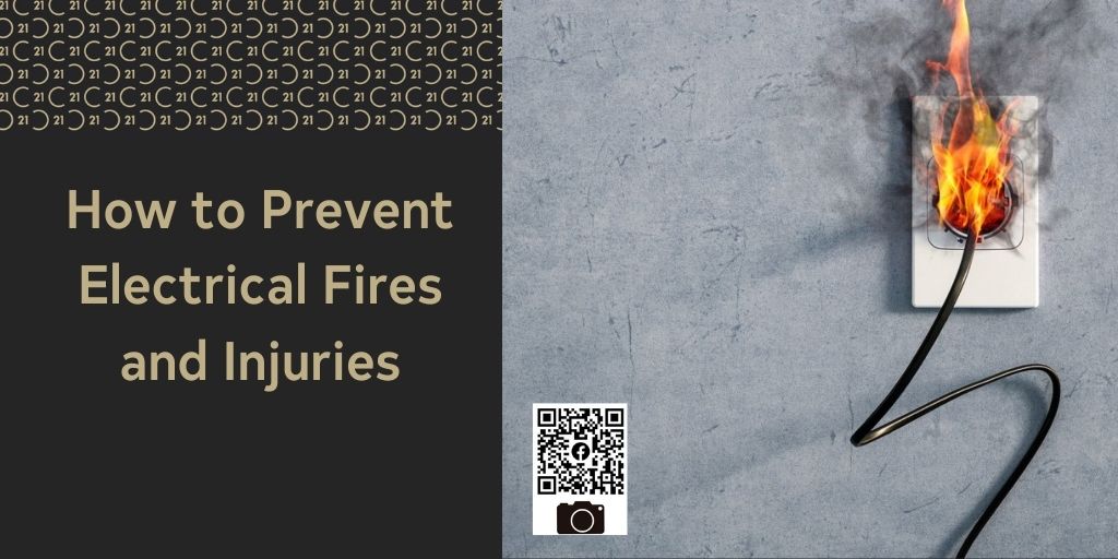 How to Prevent Electrical Fires and Injuries