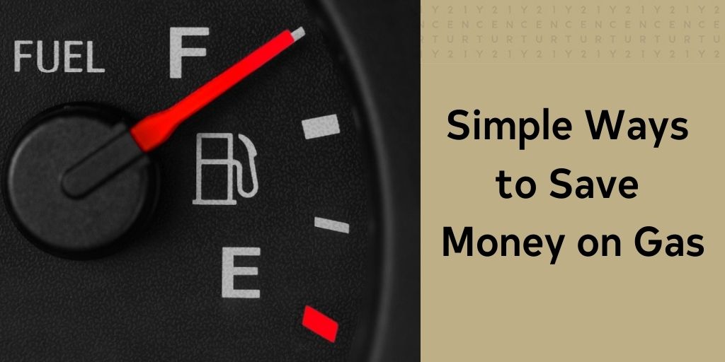 Simple Ways to Save Money on Gas