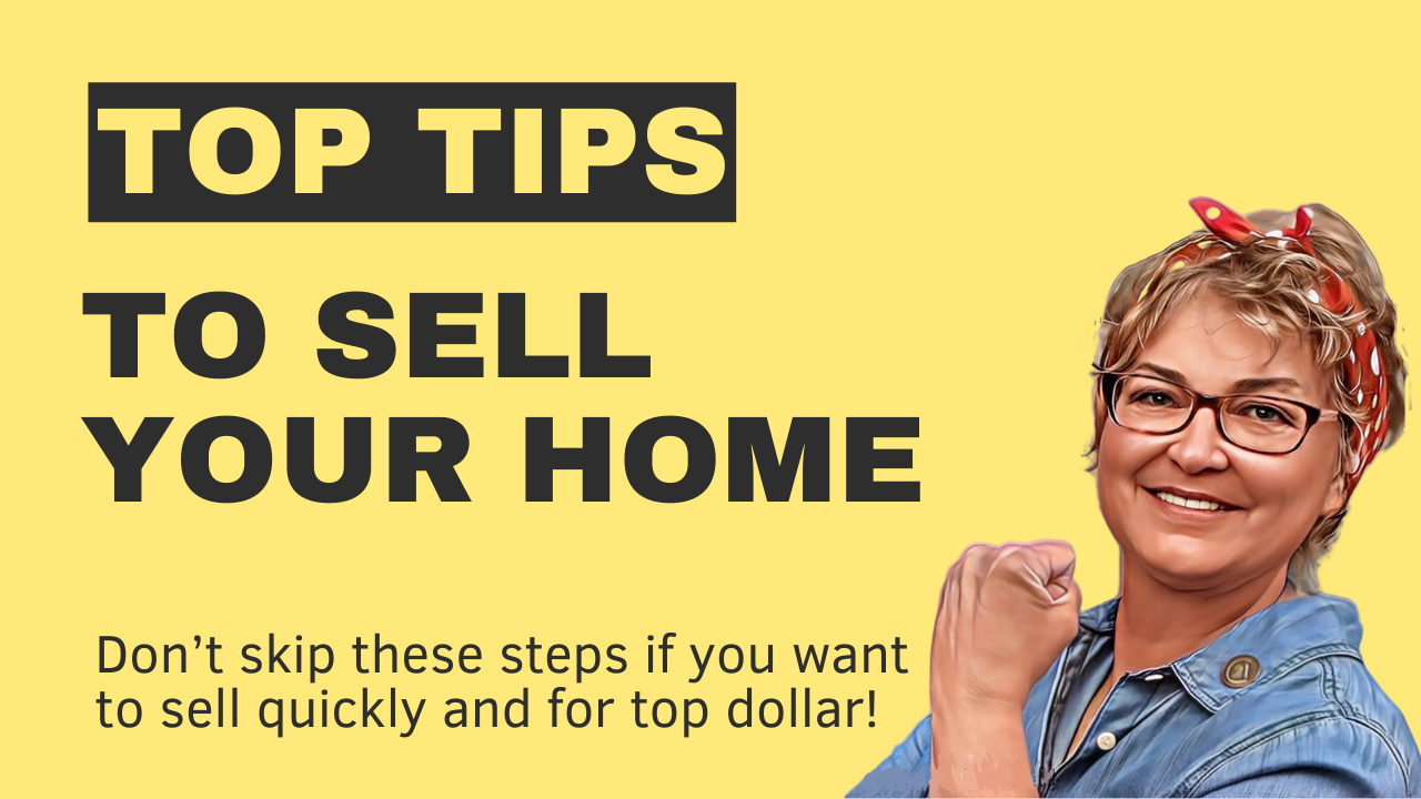 Top Tips To Get Your Home Sold Quickly and For Top Dollar