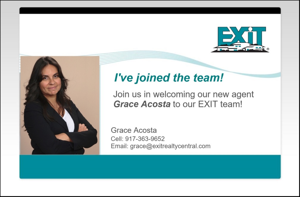 Welcome Grace Acosta to the EXIT Realty Central Team!