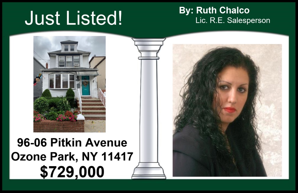 Just Listed in Ozone Park - MLS # 3256869