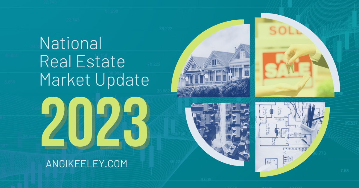 National Real Estate Market Update for 2023 Image