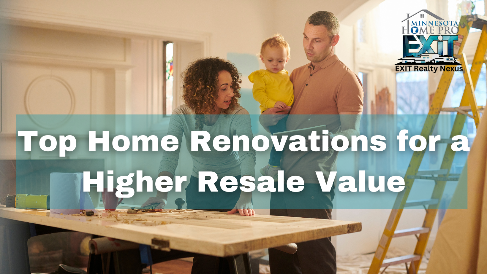 Top Home Renovations for a Higher Resale Value