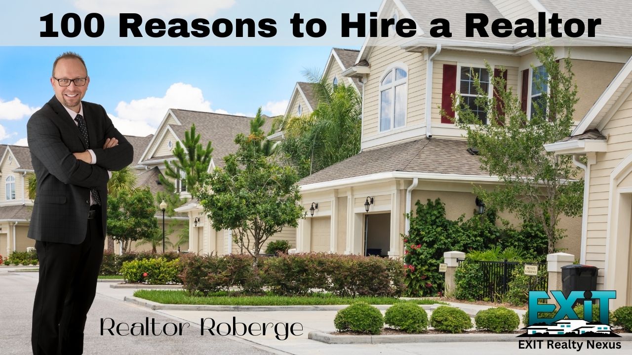100 Reasons to Hire Full Time Experienced Realtor