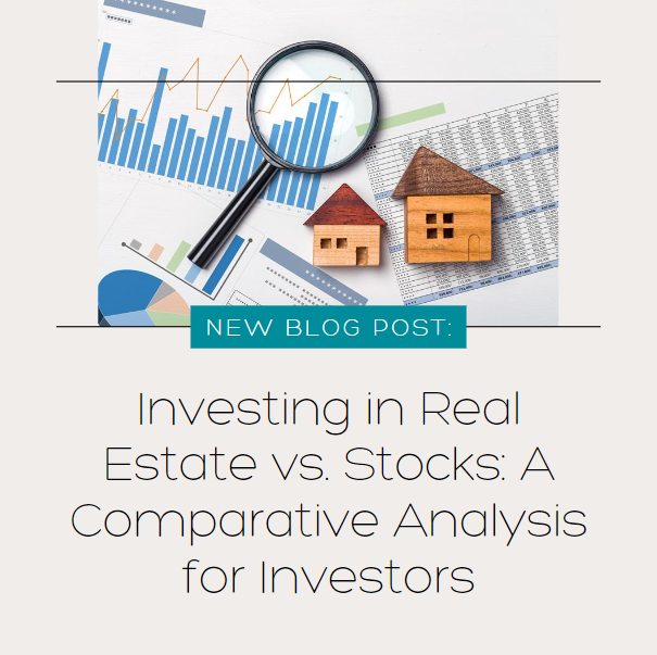 Investing in Real Estate vs. Stocks: A Comparative Analysis for Investors