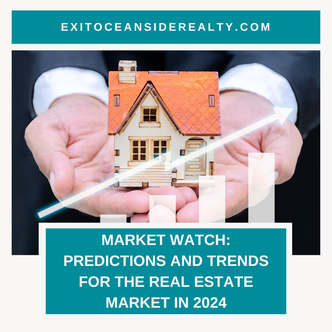Market Watch: Predictions and Trends for the Real Estate Market in 2024