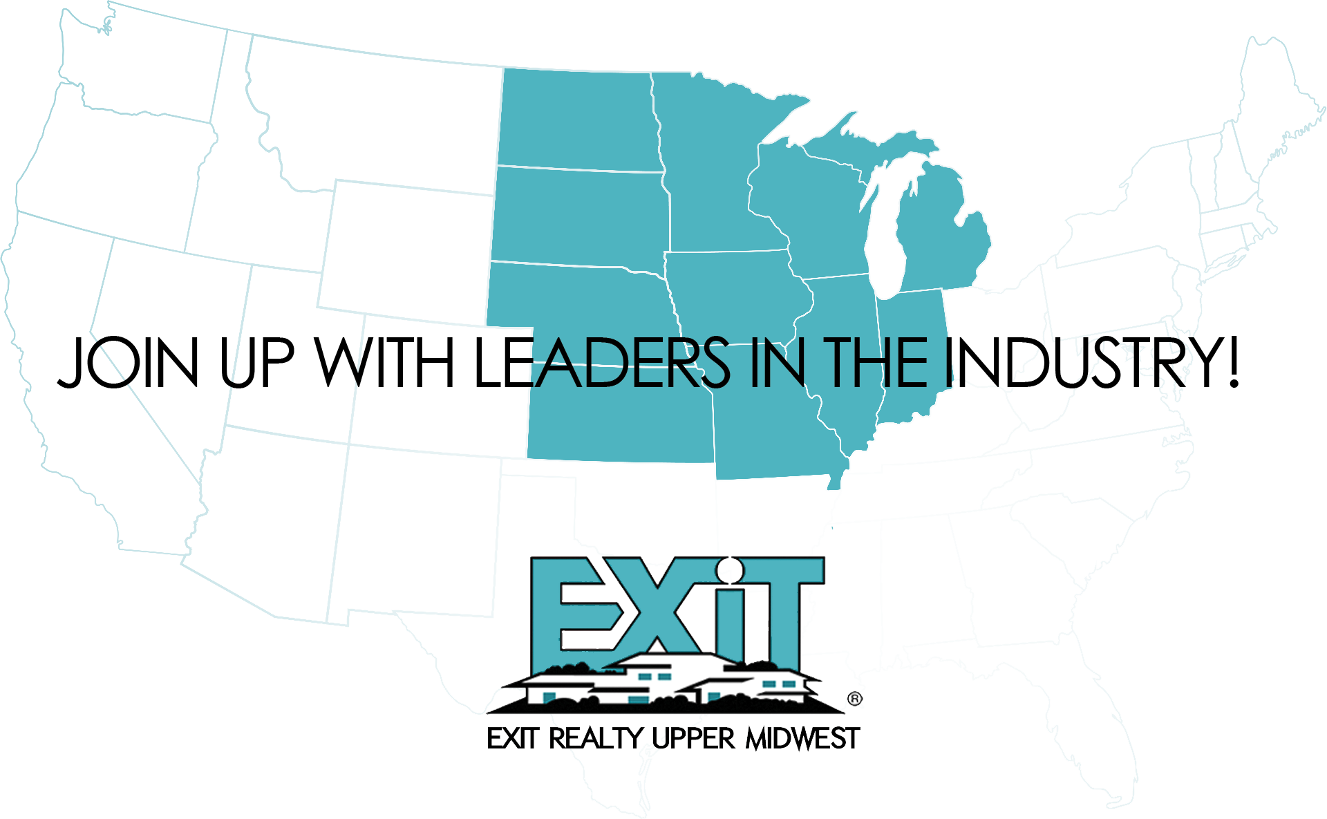 Click to Learn about EXIT Realty Brokerages in the Midwest