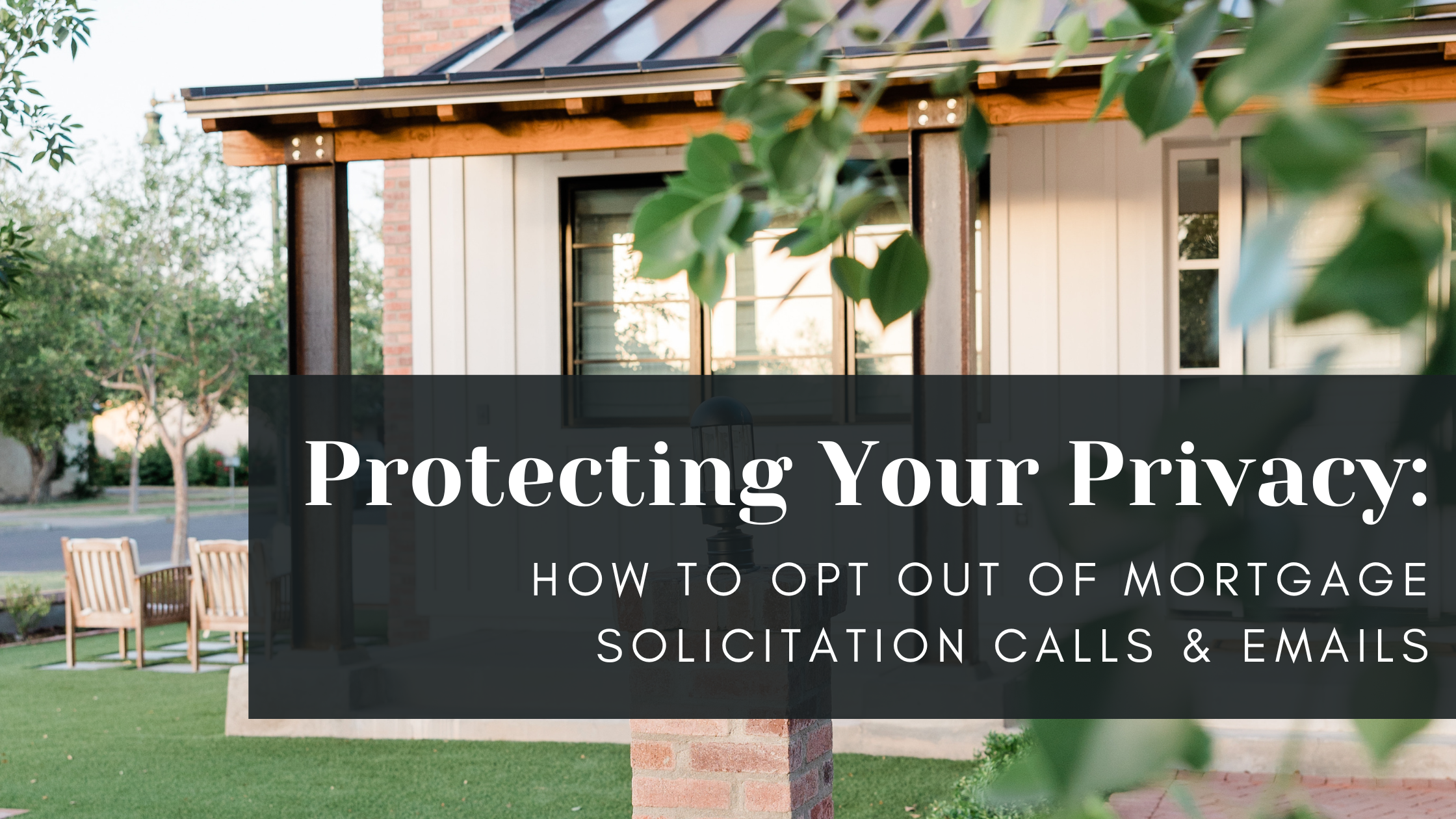 Protecting Your Privacy: How to Opt Out of Mortgage Solicitation Calls and Emails