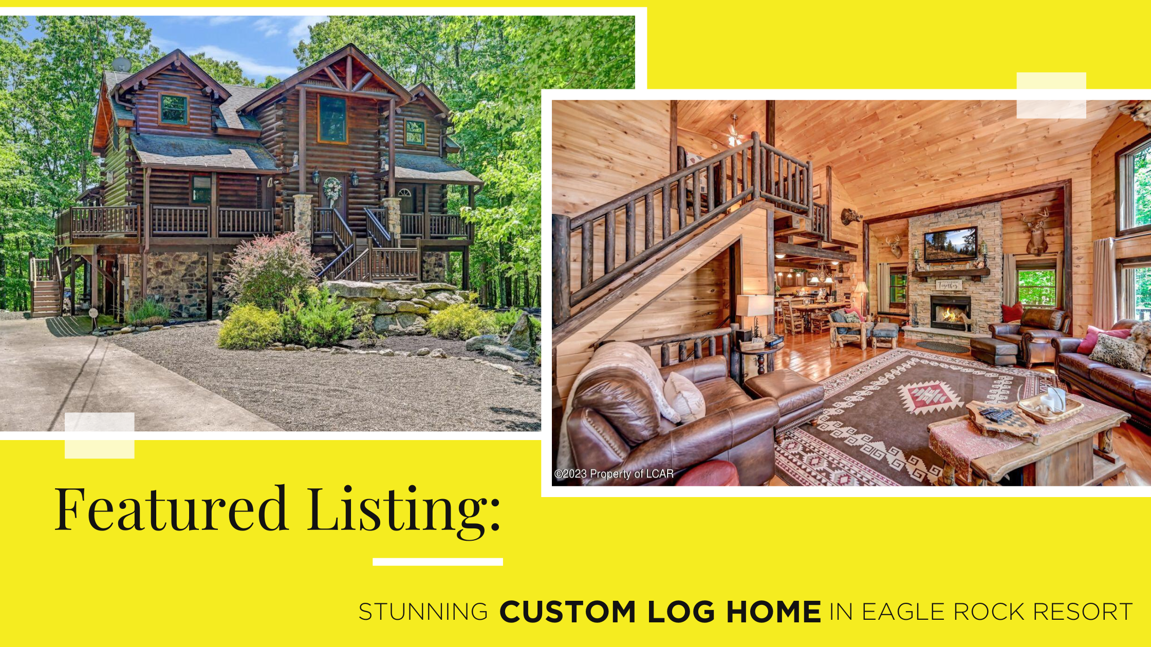Lewith & Freeman Featured Listing: Stunning Custom Log Home in Eagle Rock Resort