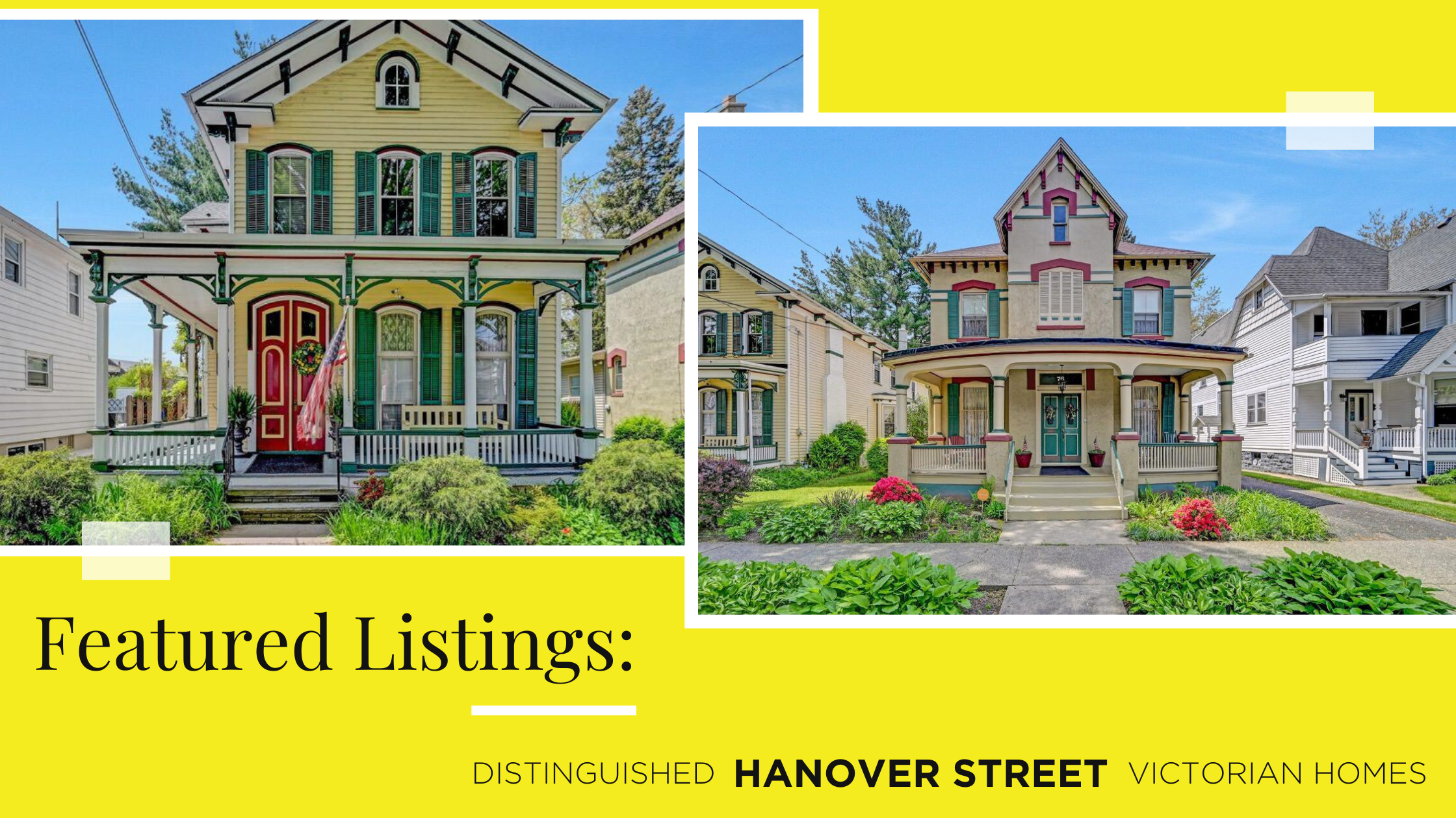 Lewith & Freeman Featured Listings: Distinguished Hanover Street Victorian Homes