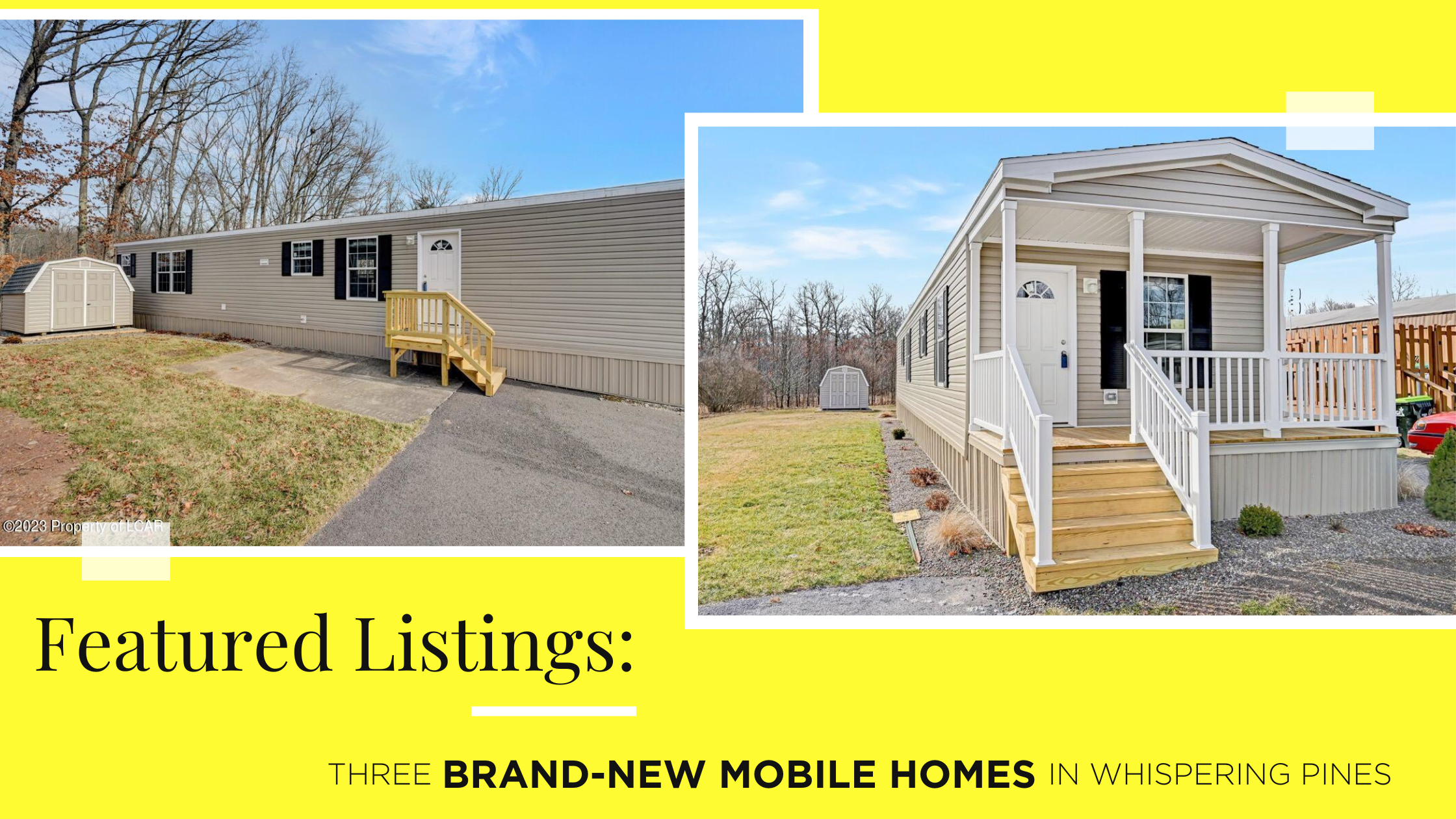Lewith & Freeman Featured Listings: Three Brand-New Mobile Homes in Whispering Pines
